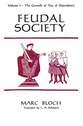 9780226059785: Feudal Society, Volume 1