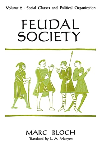 Stock image for Feudal Society, Volume 2 for sale by Better World Books
