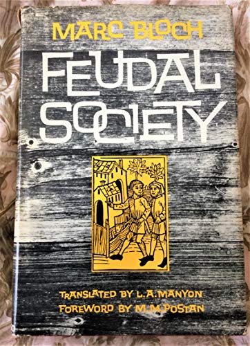 Stock image for Feudal Society for sale by Better World Books