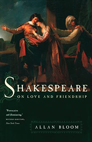 Beispielbild fr Shakespeare on Love and Friendship zum Verkauf von Wonder Book