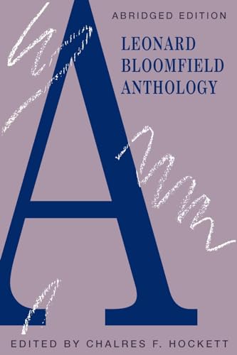 Stock image for A Leonard Bloomfield Anthology for sale by Better World Books