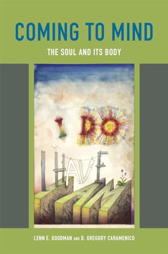 Stock image for Coming to Mind: The Soul and Its Body for sale by Avol's Books LLC