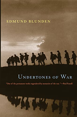 Undertones of War (9780226061764) by Blunden, Edmund