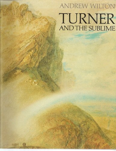 9780226061894: Turner and the Sublime