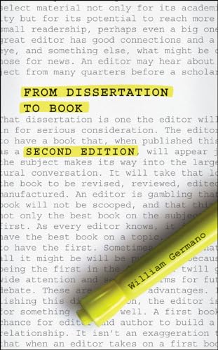 Imagen de archivo de From Dissertation to Book, Second Edition (Chicago Guides to Writing, Editing, and Publishing) a la venta por Seattle Goodwill