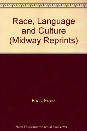 9780226062426: Race, Language and Culture (Midway Reprints)