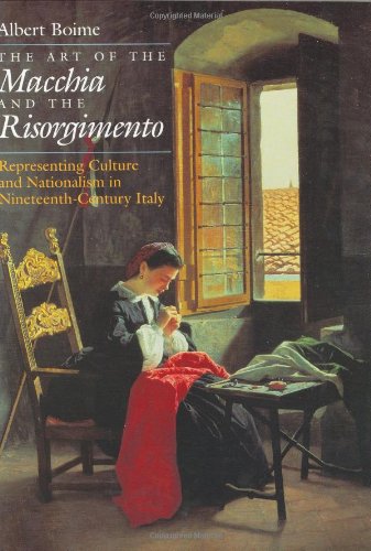 Beispielbild fr The Art of the Macchia and the Risorgimento : Representing Culture and Nationalism in Nineteenth-Century Italy zum Verkauf von Better World Books