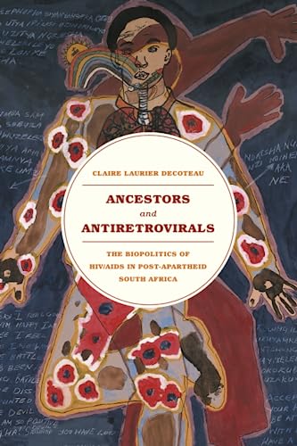 Stock image for Ancestors and Antiretrovirals for sale by Blackwell's