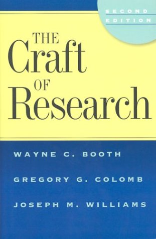 Imagen de archivo de The Craft of Research, 2nd edition (Chicago Guides to Writing, Editing, and Publishing) a la venta por Open Books