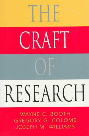 Beispielbild fr The Craft of Research zum Verkauf von Better World Books