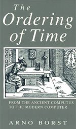 9780226066585: The Borst: Ordering of Time (Cloth)