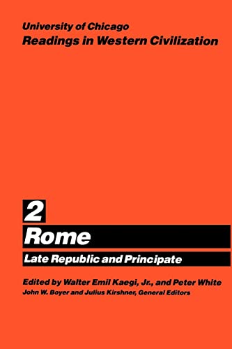 Imagen de archivo de University of Chicago Readings in Western Civilization, Volume 2: Rome: Late Republic and Principate Volume 2 a la venta por ThriftBooks-Atlanta