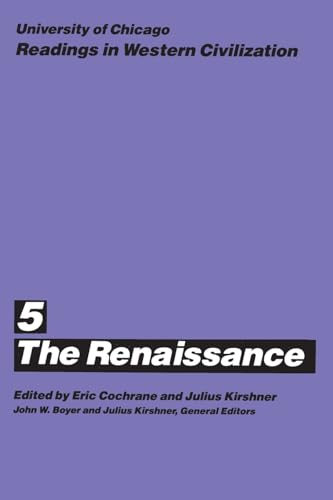 9780226069456: University of Chicago Readings in Western Civilization, Volume 5: The Renaissance: v.5