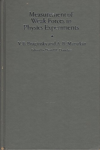 Beispielbild fr Measurement of Weak Forces in Physics Experiments zum Verkauf von Anybook.com