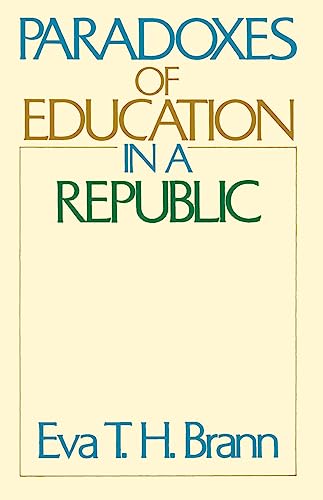 Stock image for Paradoxes of Education in a Republic for sale by HPB-Emerald