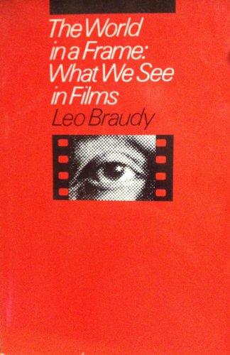 Stock image for The World in a Frame : What We See in Films for sale by Better World Books