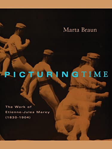 9780226071756: Picturing Time: The Work of Etienne-Jules Marey (1830-1904)