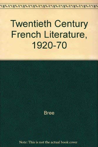 Imagen de archivo de Twentieth-Century French Literature a la venta por Booketeria Inc.