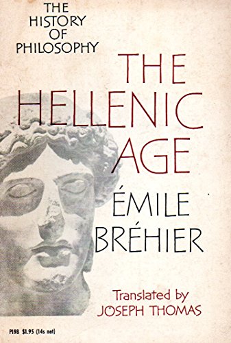 9780226072173: The Hellenic Age (v. 1) (History of Philosophy)