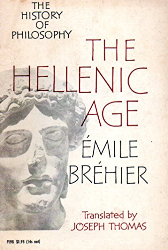 Stock image for The History of Philosophy: The Hellenic Age (English and French Edition) for sale by HPB-Ruby