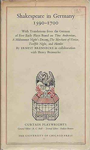 Beispielbild fr Shakespeare in Germany, 1590-1700, with Translations of Five Early Plays zum Verkauf von Better World Books