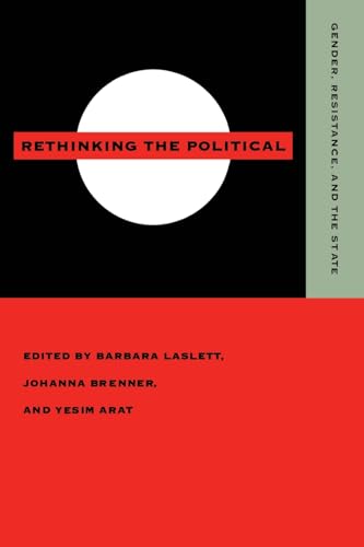 Imagen de archivo de Rethinking the Political: Gender, Resistance, and the State a la venta por Chiron Media