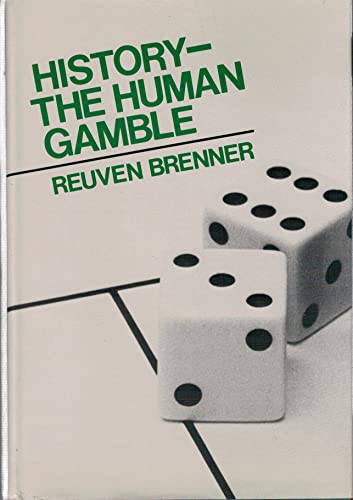 History: The Human Gamble