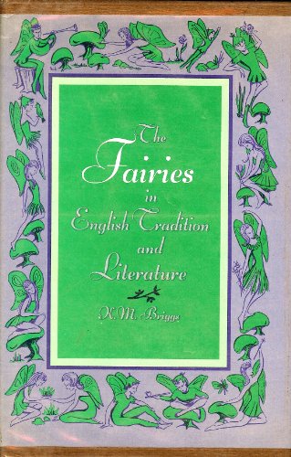 Stock image for The Fairies in English Tradition and Literature for sale by ThriftBooks-Atlanta