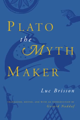 9780226075198: Plato the Myth Maker (Emersion: Emergent Village resources for communities of faith)