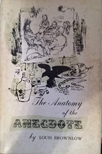 Stock image for Anatomy of the Anecdote for sale by Wonder Book