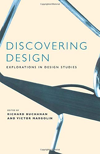 Stock image for Discovering Design : Explorations in Design Studies for sale by Better World Books