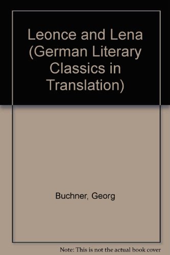 Beispielbild fr Leonce and Lena. Lenz. Woyzeck (German Literary Classics in Translation) zum Verkauf von NightsendBooks