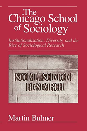 Stock image for The Chicago School of Sociology for sale by ZBK Books