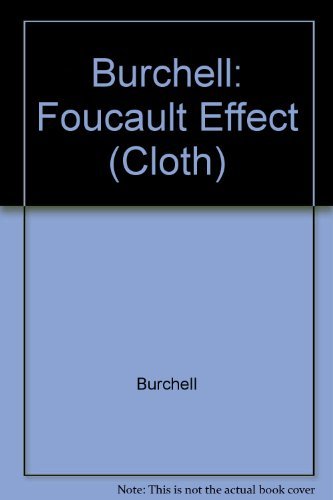 9780226080444: Burchell: Foucault Effect (Cloth)