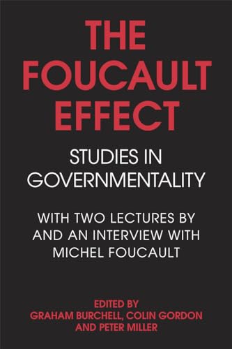 Imagen de archivo de The Foucault Effect: Studies in Governmentality a la venta por BooksRun