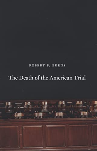 Beispielbild für The Death of the American Trial zum Verkauf von Hippo Books