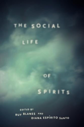 Beispielbild fr The Social Life of Spirits zum Verkauf von Blackwell's