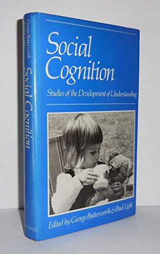 Stock image for Social Cognition and Development : Studies of the Development of Understanding for sale by Better World Books