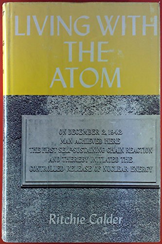 Stock image for Living with the Atom for sale by Better World Books