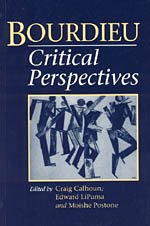 Stock image for Bourdieu: Critical Perspectives for sale by ThriftBooks-Atlanta