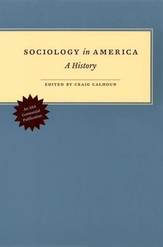 9780226090948: Sociology in America: A History