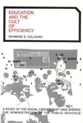 Stock image for Education and the Cult of Efficiency for sale by Better World Books