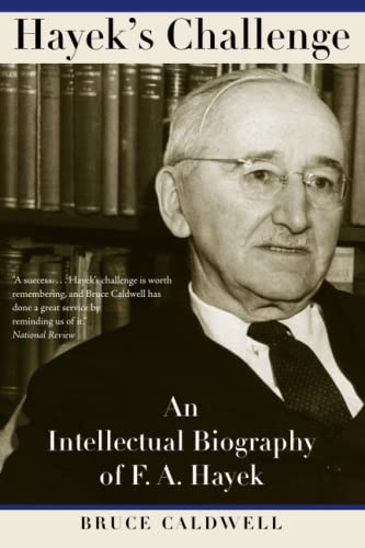 Beispielbild fr Hayek's Challenge: An Intellectual Biography of F.A. Hayek zum Verkauf von WorldofBooks