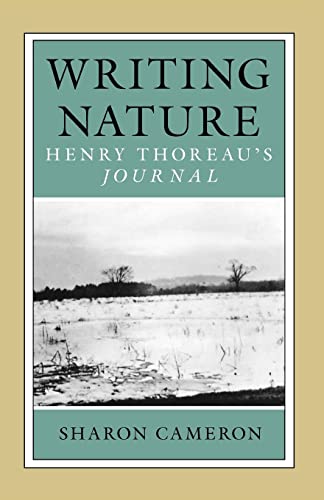 Stock image for Writing Nature: Henry Thoreau's Journal for sale by Jenson Books Inc