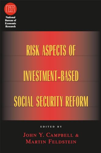 Stock image for Risk Aspects of Investment-Based Social Security Reform (National Bureau of Economic Research Conference Report) for sale by Katsumi-san Co.