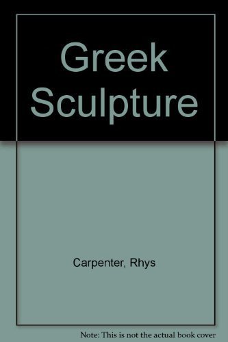 Stock image for Greek Sculpture : A Critical Review for sale by Better World Books