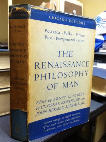 Stock image for The Renaissance Philosophy of Man: Selections in Translation (Phoenix Books) for sale by Solr Books