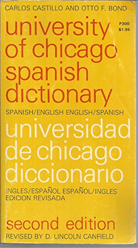 Stock image for University of Chicago Spanish Dictionary for sale by Hastings of Coral Springs
