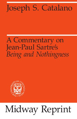 9780226096995: A Commentary on Jean-Paul Sartre's Being and Nothingness (May Reprint)