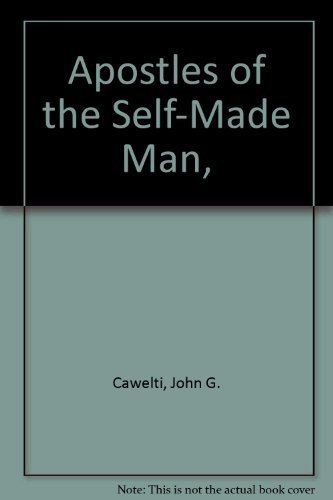 Beispielbild fr Apostles of the Self-Made Man zum Verkauf von Better World Books